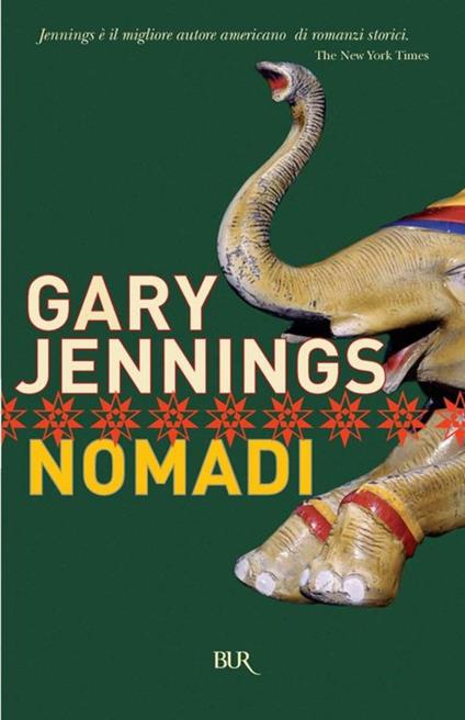 I nomadi - Gary Jennings,A. Cremonese Cambieri - ebook