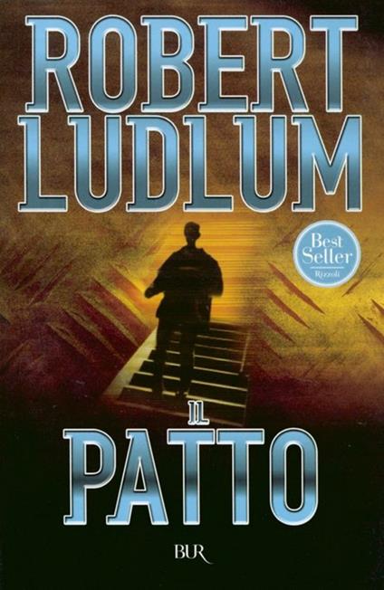 Il patto - Robert Ludlum - ebook