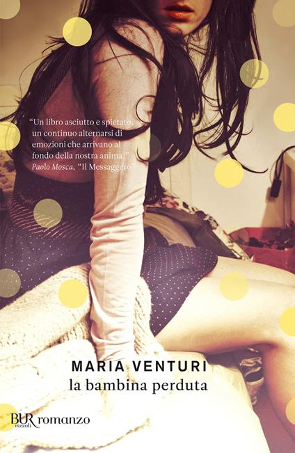 La bambina perduta - Maria Venturi - ebook
