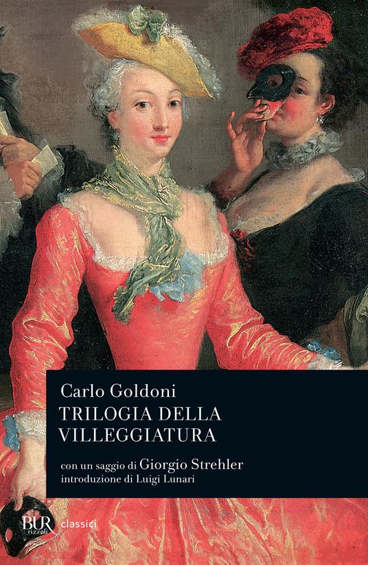 Trilogia della villeggiatura - Carlo Goldoni - ebook