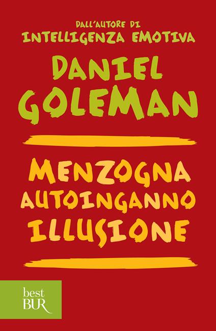 Menzogna, autoinganno, illusione - Daniel Goleman - ebook