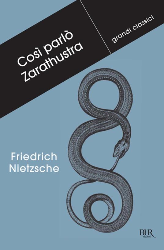 Così parlò Zarathustra - Friedrich Nietzsche,Sossio Giametta - ebook