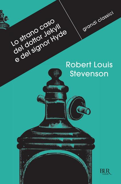 Lo strano caso del dottor Jekyll e del signor Hyde - Robert Louis Stevenson,Oreste Del Buono - ebook