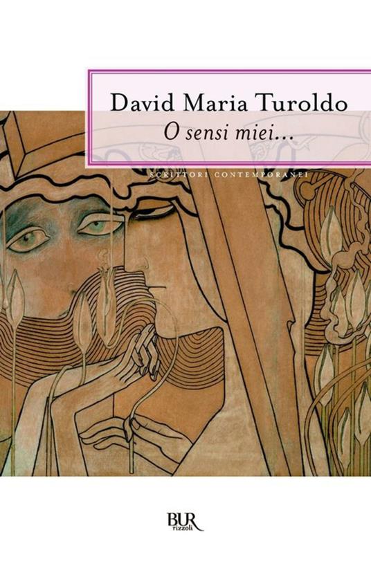 O sensi miei... Poesie 1948-1988 - David Maria Turoldo - ebook