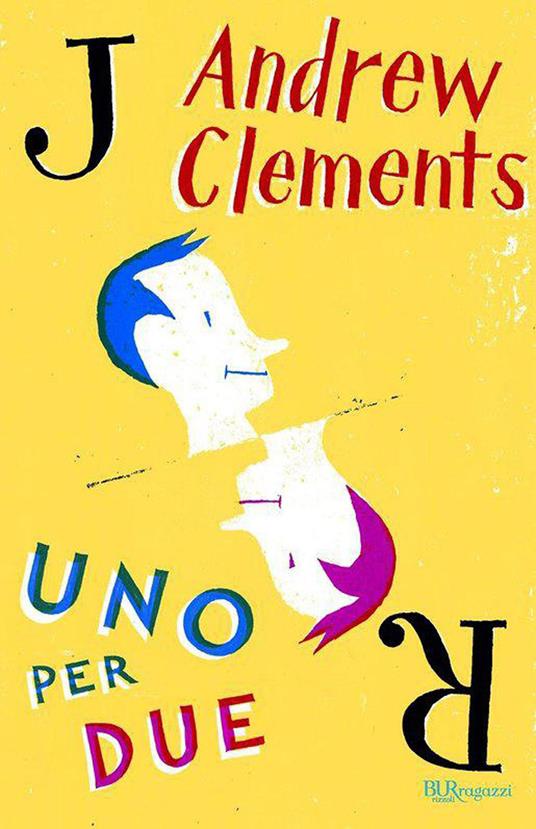 Uno per due - Andrew Clements,Serena Piazza - ebook
