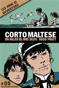 Corto Maltese - 5. Una ballata del mare salato - Hugo Pratt - ebook