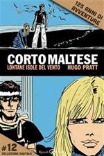 Corto Maltese - 12. Lontane isole del vento