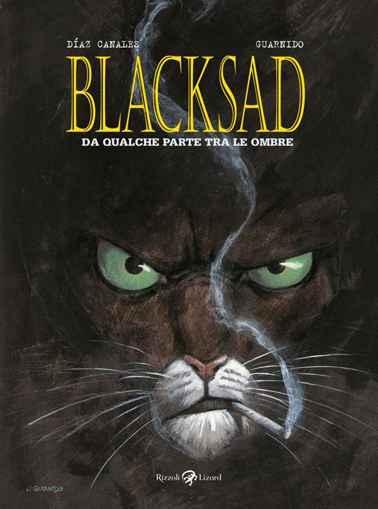 Da qualche parte fra le ombre. Blacksad - Juan Díaz Canales,Juanjo Guarnido - ebook
