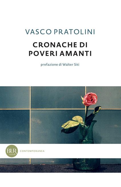 Cronache di poveri amanti - Vasco Pratolini - ebook