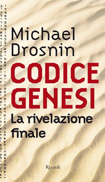 Codice Genesi. La rivelazione finale - Michael Drosnin,Sergio Mancini - ebook