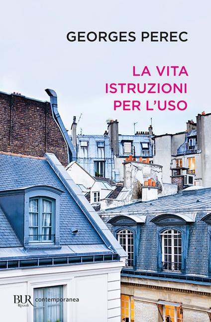 La vita istruzioni per l'uso - Georges Perec,D. Selvatico Estense - ebook