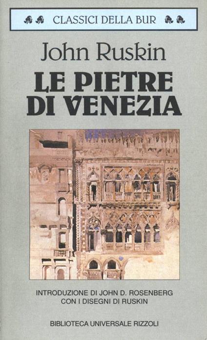 Le pietre di Venezia - John Ruskin - ebook