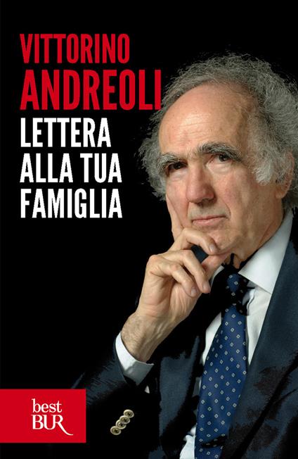 Lettera alla tua famiglia - Vittorino Andreoli - ebook