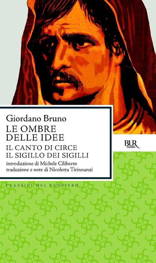 Le ombre delle idee-Il canto di Circe-Il sigillo dei sigilli - Giordano Bruno,Nicoletta Tirinnanzi - ebook