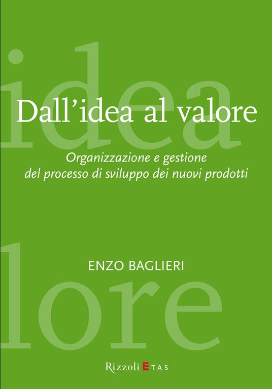 Dall'idea al valore - Enzo Baglieri - ebook