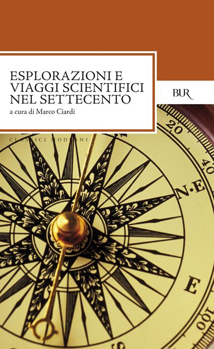 Esplorazioni e viaggi scientifici nel Settecento - Marco Ciardi - ebook