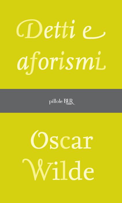 Detti e aforismi - Oscar Wilde - ebook