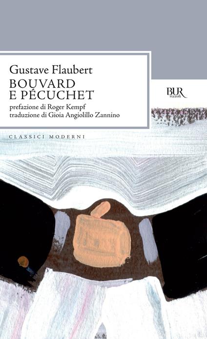 Bouvard e Pécuchet - Gustave Flaubert,Gioia Angiolillo Zannino - ebook