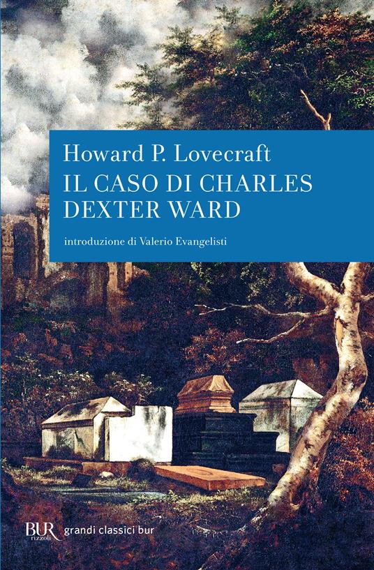 Il caso di Charles Dexter Ward - Howard P. Lovecraft - ebook