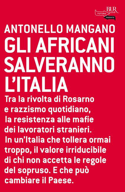 Gli africani salveranno l'Italia - Antonello Mangano - ebook