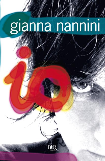 Io - Gianna Nannini - ebook
