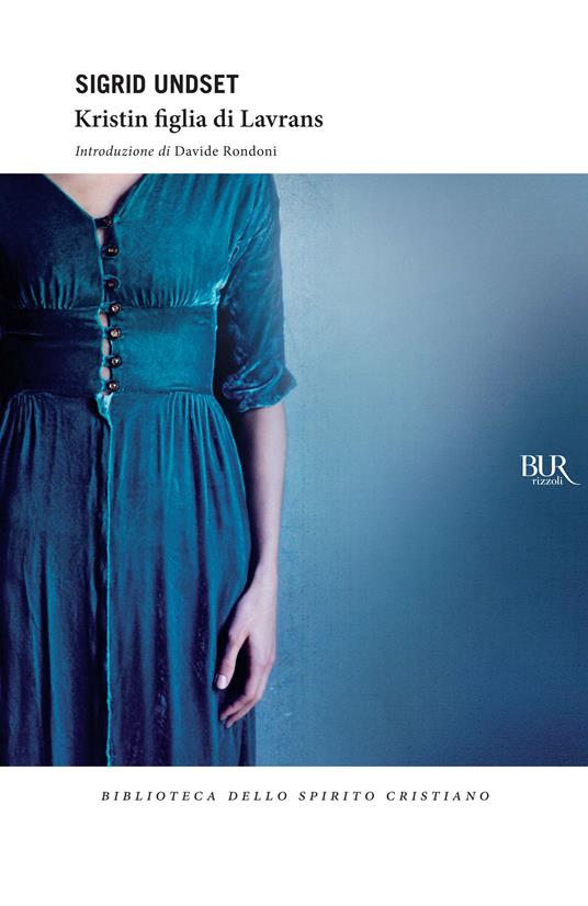 Kristin figlia di Lavrans - Sigrid Undset,Evelina Bocca - ebook