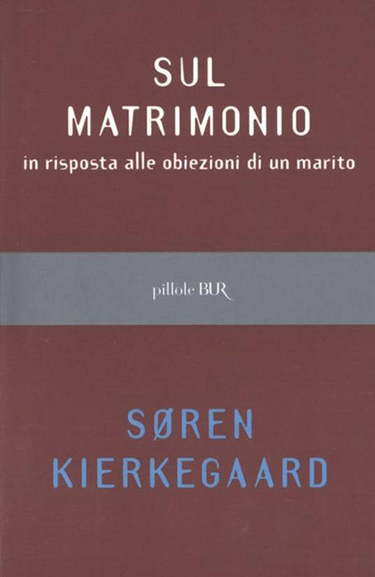 Sul matrimonio - Søren Kierkegaard - ebook