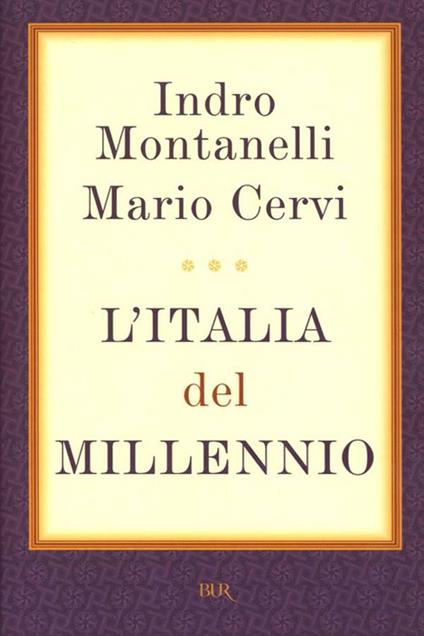 L'italia del millennio - Mario Cervi,Indro Montanelli - ebook