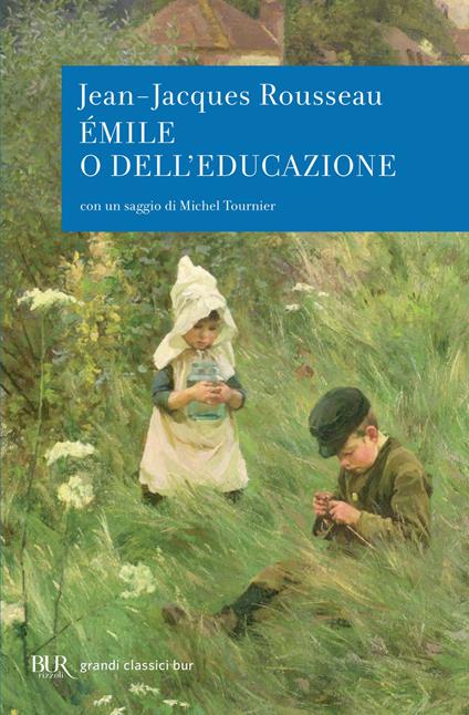 Émilie o dell'educazione - Jean-Jacques Rousseau,M. Valensise - ebook