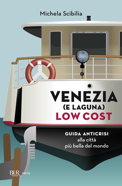 Venezia (e laguna) low cost - Michela Scibilia - ebook