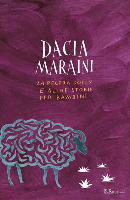 La pecora Dolly e altre storie per bambini - Dacia Maraini,N. Ceccoli - ebook