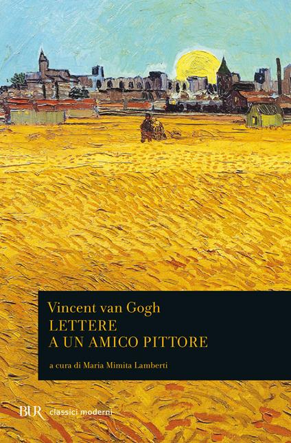 Lettere a un amico pittore - Vincent Van Gogh,M. M. Lamberti,S. Caredda - ebook