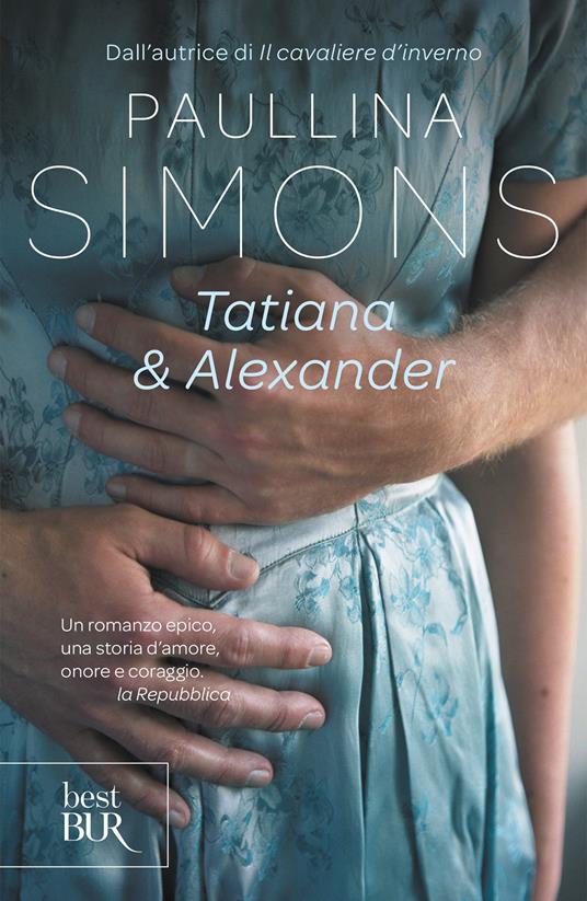 Tatiana & Alexander - Paullina Simons,Lucia Fochi - ebook
