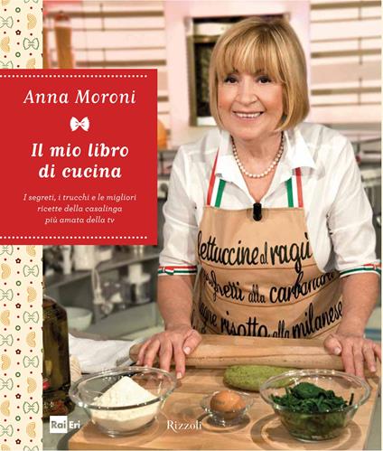 Il mio libro di cucina - Anna Moroni - ebook