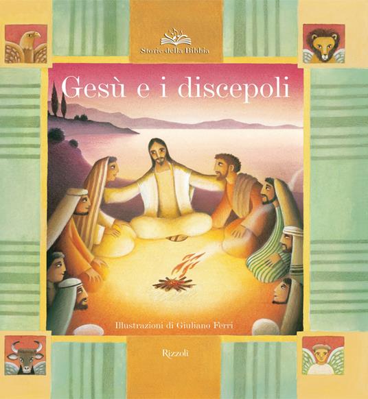 Gesù e i discepoli - Paola Parazzoli - ebook