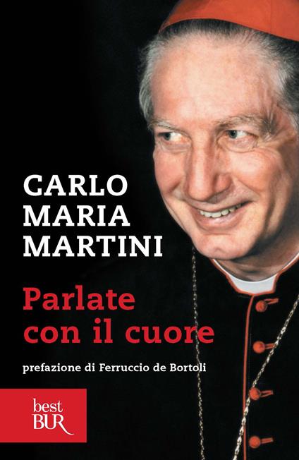 Parlate con il cuore - Carlo Maria Martini - ebook