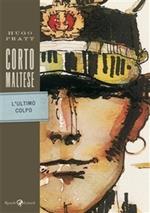 Corto Maltese - L'ultimo colpo