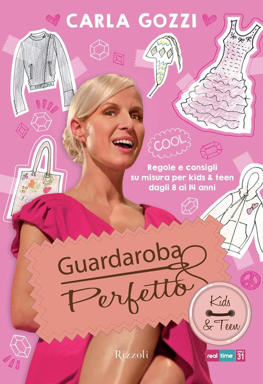Guardaroba perfetto - Kids & Teen - Carla Gozzi - ebook