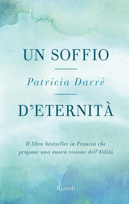 Un soffio d'eternità - Patricia Darré,Cristina Luisa Coronelli - ebook