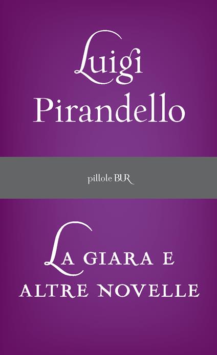 La giara e altre novelle - Luigi Pirandello - ebook