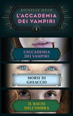 accademia dei vampiri. Vol. 1: accademia dei vampiri