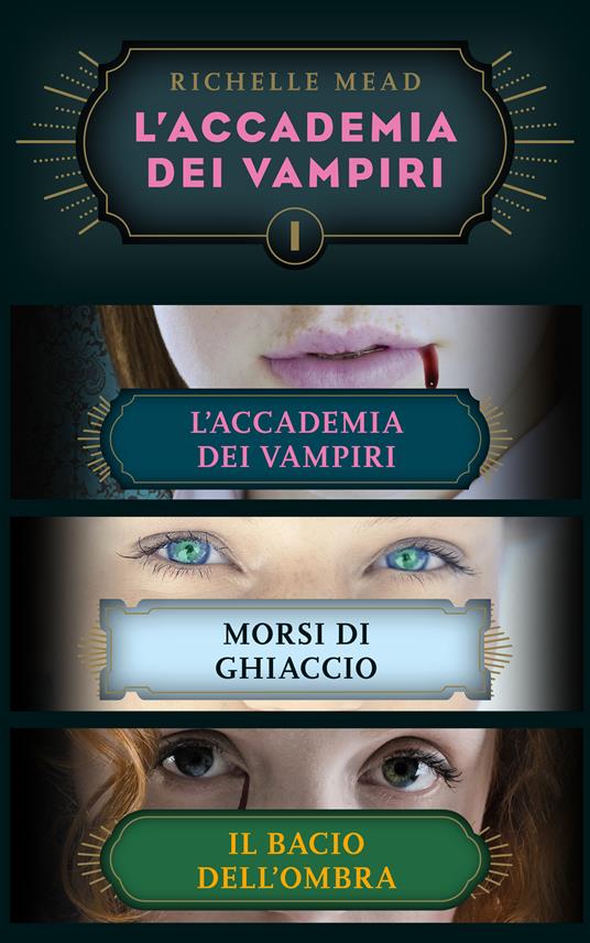 L' accademia dei vampiri. Vol. 1 - Richelle Mead - ebook