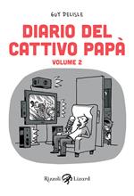 Diario del cattivo papà - Volume II