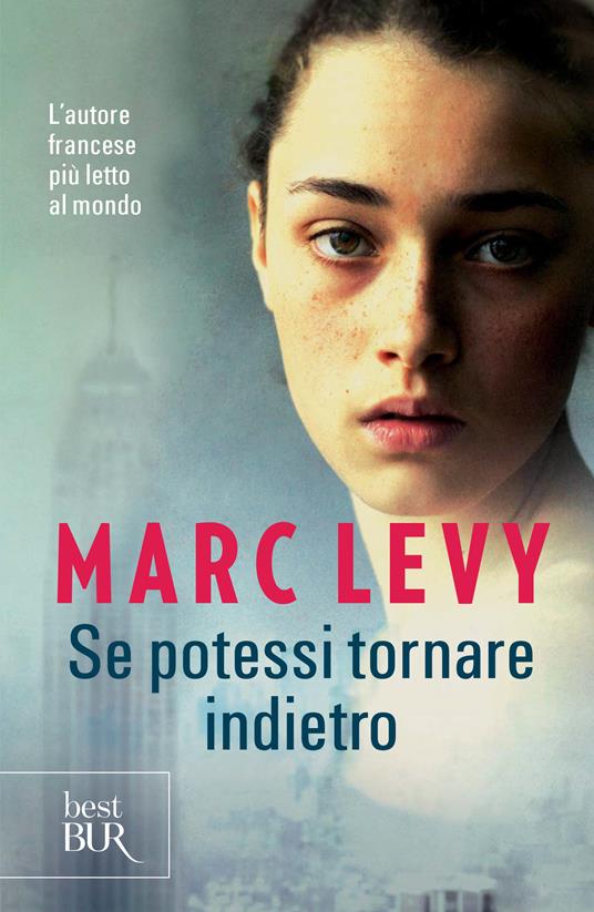 Se potessi tornare indietro - Marc Levy - ebook