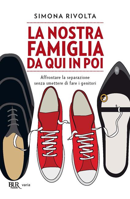 La nostra famiglia da qui in poi - Simona Rivolta - ebook