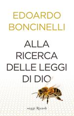 Alla ricerca delle leggi di Dio