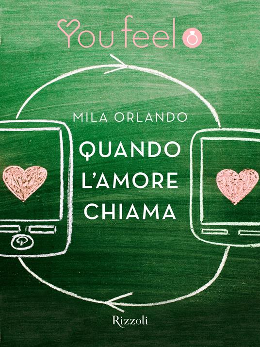 Quando l'amore chiama (Youfeel) - Mila Orlando - ebook