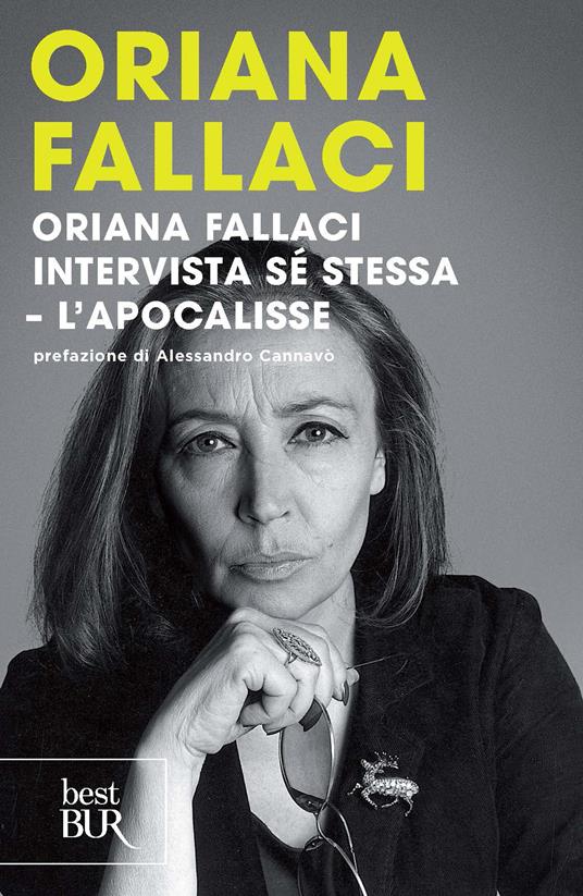 Oriana Fallaci intervista sé stessa-L'Apocalisse - Oriana Fallaci - ebook