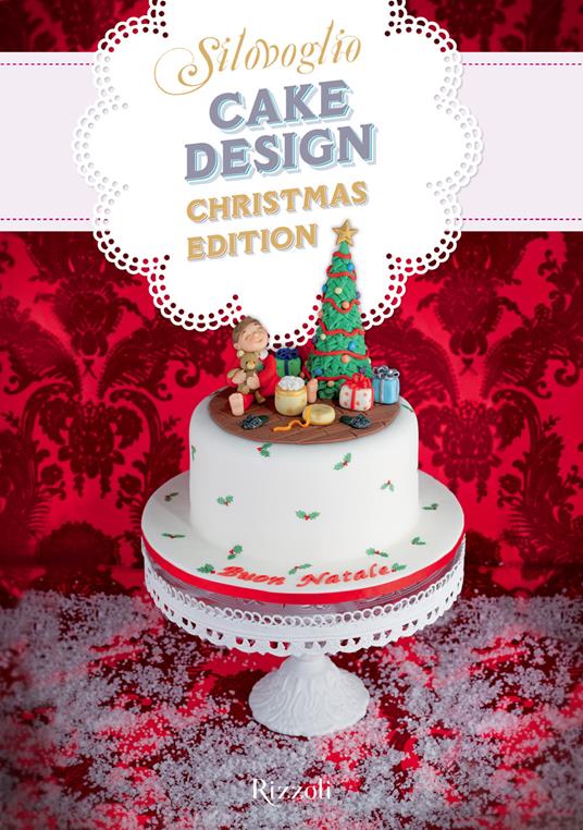 Cake design. Christmas edition - Silovoglio - ebook