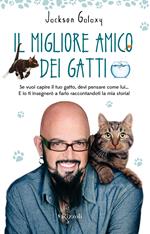 Il migliore amico dei gatti